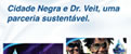 Cidade Negra e Dr. Veit